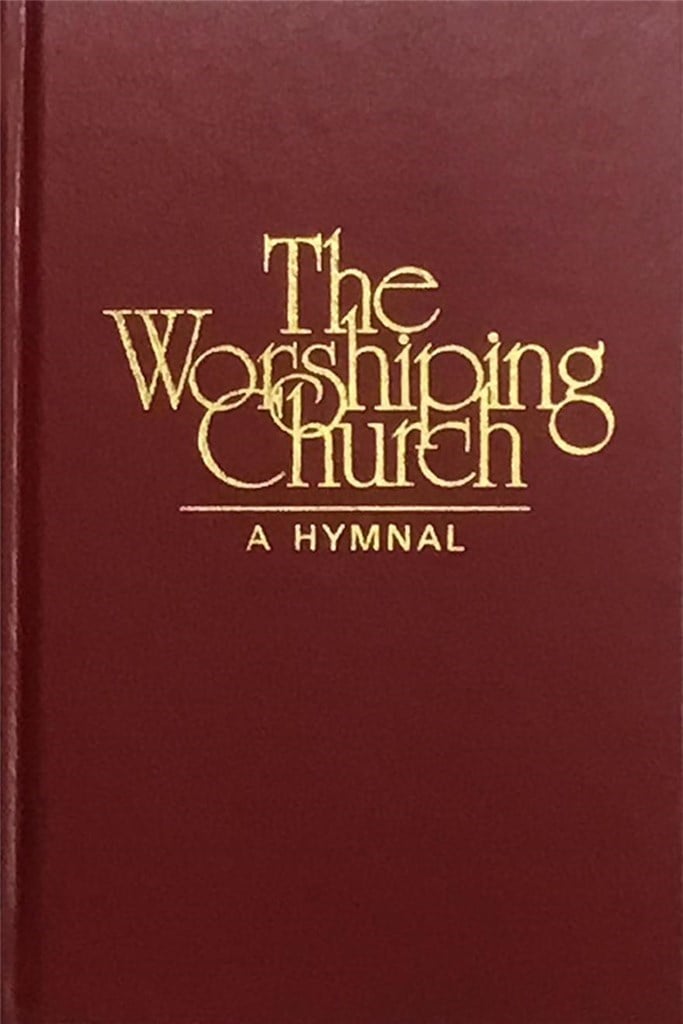 The Worshiping Church: a Hymnal